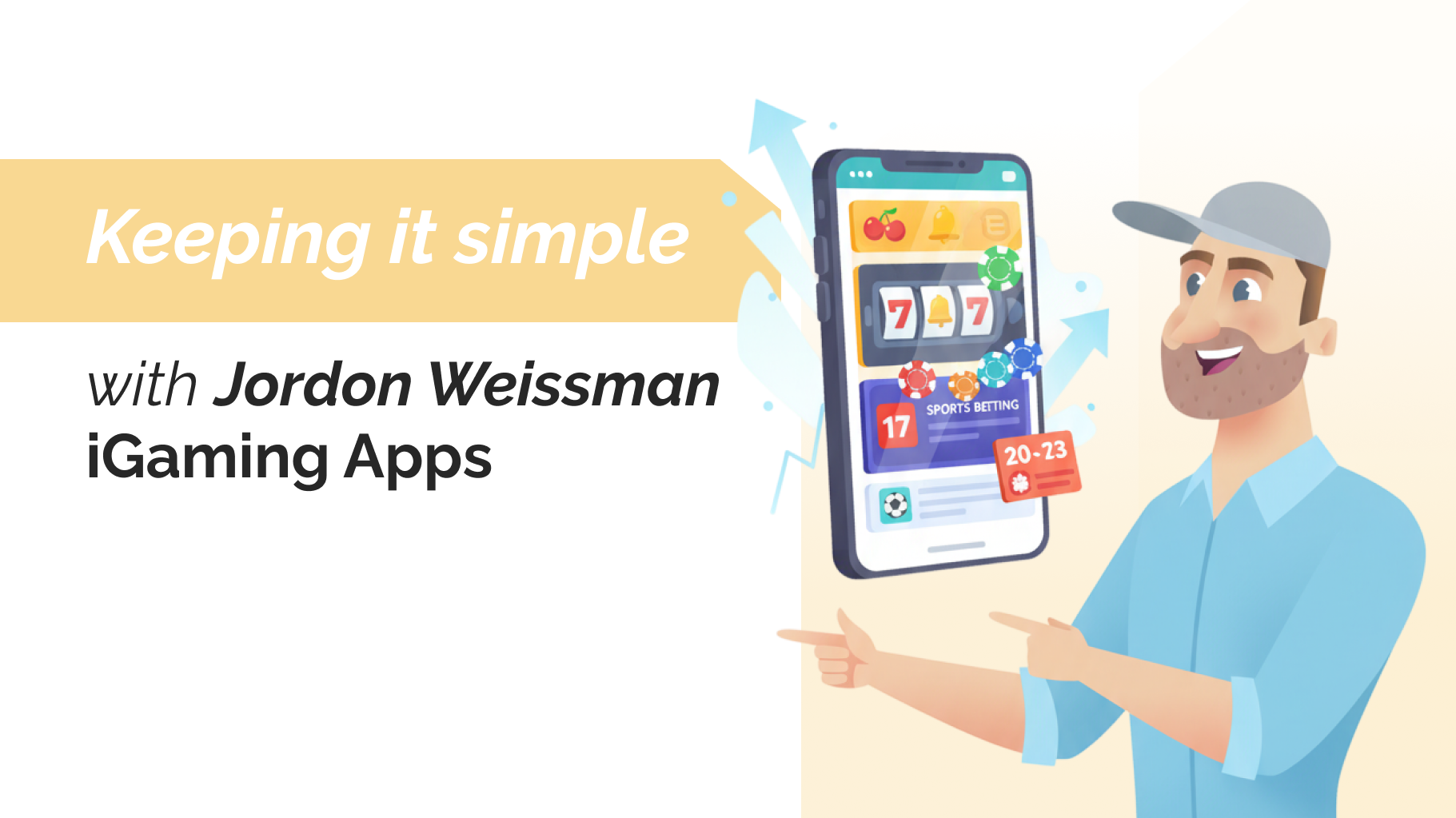 iGaming - Keeping it Simple Jordon