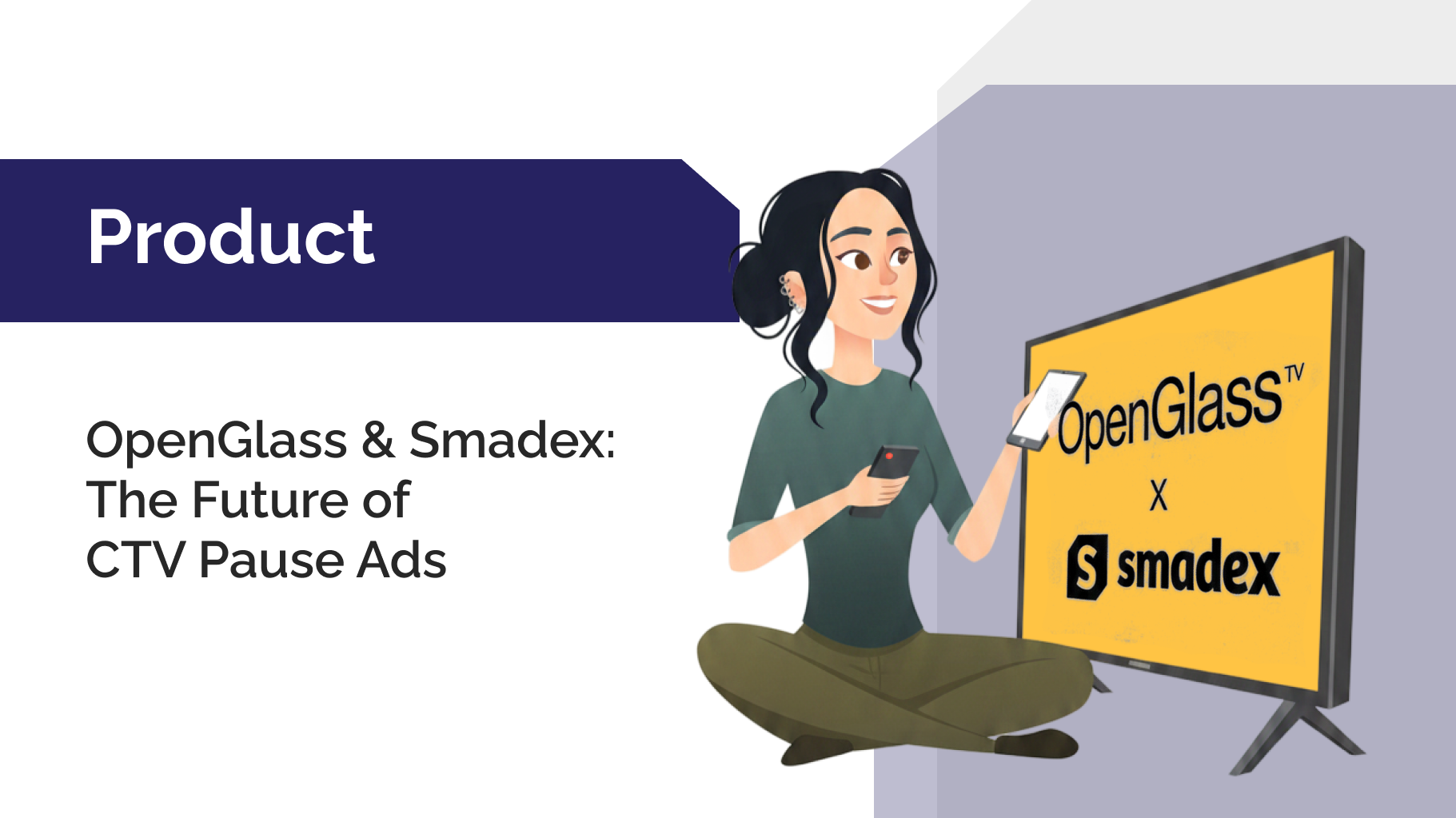 smadex-openglass-ctv-pause-ads